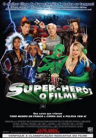 Super-Herói - O Filme